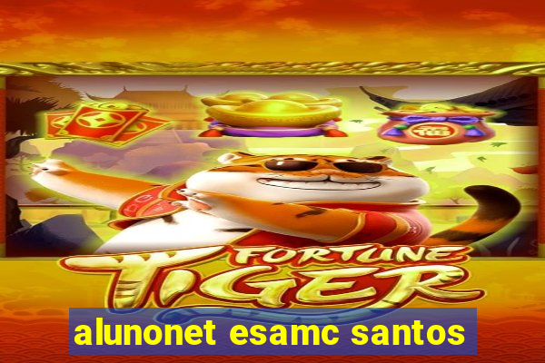 alunonet esamc santos